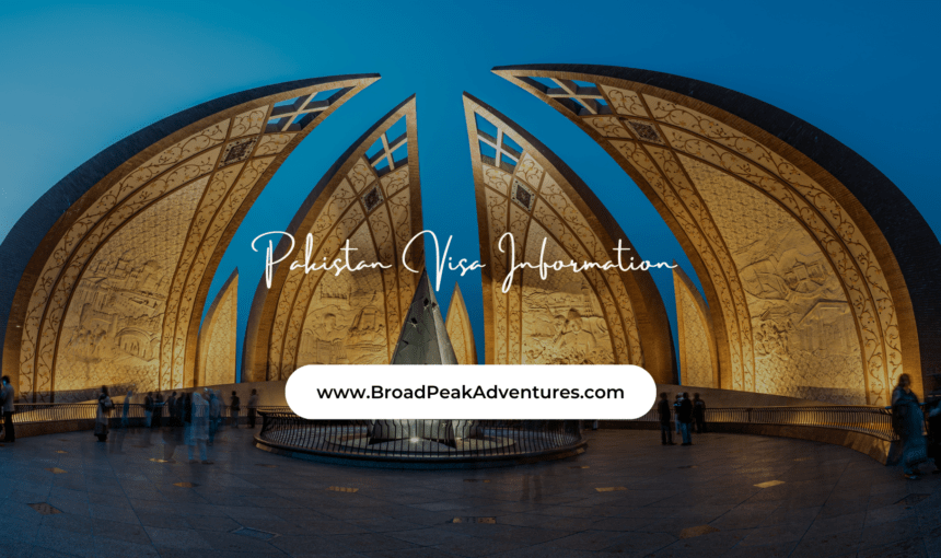 Pakistan Visa Information -2024