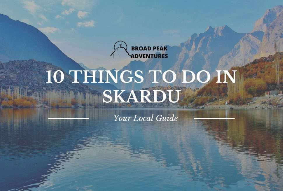 10 things to do in skardu