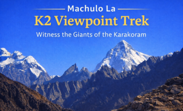 Machulo La K2 Viewpoint Trek